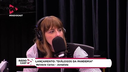 RádioCast | Diálogos da Pandemia
