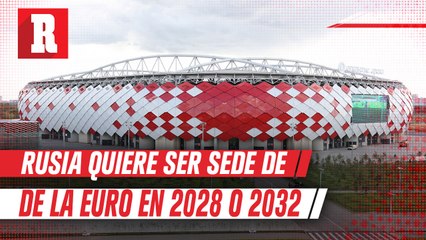 Rusia quiere ser sede de la Euro en 2028 o 2032