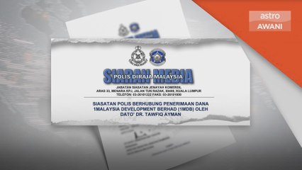 1MDB | Polis sahkan terima keterangan dari Datuk Tawfiq