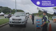 Sekatan Jalan Raya | Polis Kedah tingkat kawalan sempadan