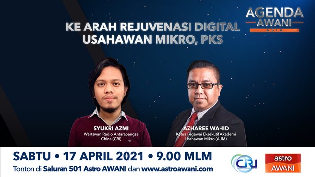 Agenda AWANI Asia: Ke arah rejuvenasi digital usahawan mikro, PKS