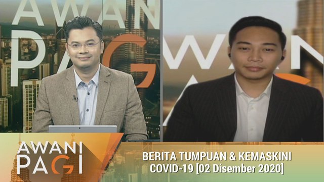 AWANI Pagi: Berita tumpuan & kemaskini COVID-19 [02 Disember 2020]