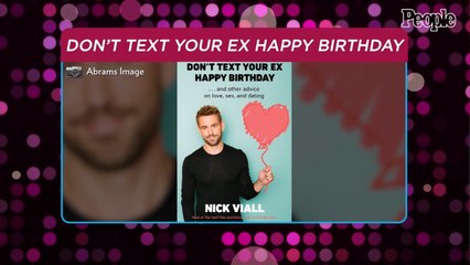 Nick Viall Dishes Out Advice on Dating and Taking 'Control' of Your Love Life in New Book