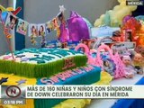 Más de 160 niños y niñas con síndrome de Down celebraron su día en el estado Mérida