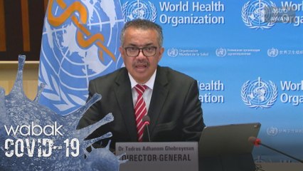 Jangan alpa walaupun ada vaksin - Dr Tedros