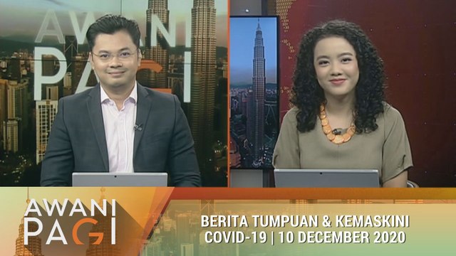 AWANI Pagi: Berita tumpuan & kemaskini COVID-19 [10 Disember 2020]