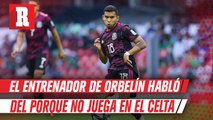 Chacho Coudet: ‘Orbelín Pineda todavía tiene que crecer’