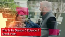 This Is Us Season 6 Episode 9 Sneak Peek (2022) - NBC, This Is Us 6x09 Trailer, Promo,Episode 8,Plot