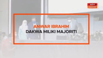 Kapsul | Imbasan 2020: Anwar Ibrahim dakwa miliki majoriti
