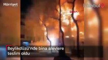 Beylikdüzü'nde bina alevlere teslim oldu