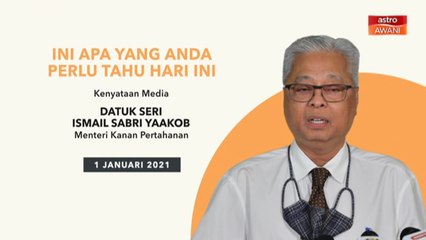 5 perkara penting kenyataan media harian PKPP/PKPB - 1 Jan 2021