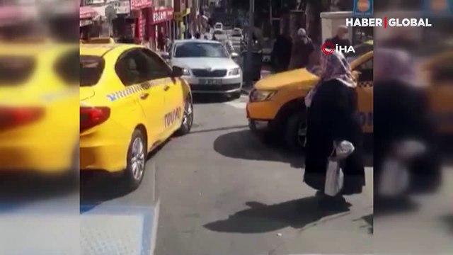 Yaşlı kadın taksiye binebilmek için Ne olur beni al” diye yalvardı