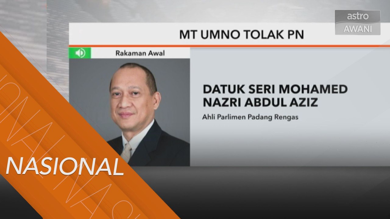 MT UMNO tolak PN
