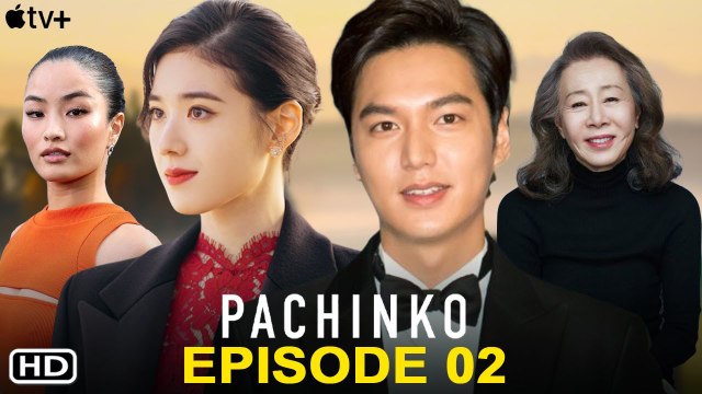 Pachinko Episode 2 Promo (2022) Lee Min-ho, Release Date, Trailer, Apple Tv+, Min Jin Lee, Jin Ha