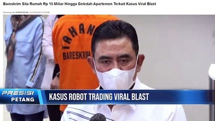 Bareskrim Sita Rumah Rp 15 Miliar Hingga Geledah Apartemen Terkait Kasus Viral Blast