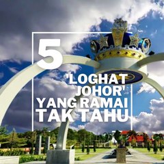 Superteks: 5 ‘Loghat Johor’ yang ramai  tak tahu!