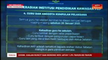 Guru perlu kembali ke sekolah masing-masing sebelum 20 Jan 2021