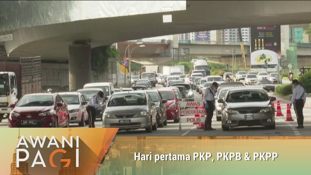AWANI Pagi: Hari pertama PKP, PKPB & PKPP