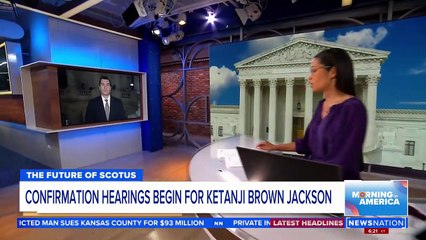 Judge Ketanji Brown Jackson faces Supreme Court confirmation hearings  Morning in America