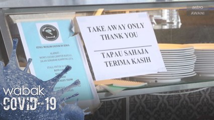 PKP 2.0 | Benarkan restoran beroperasi selepas 8 malam - Ahli Parlimen pembangkang