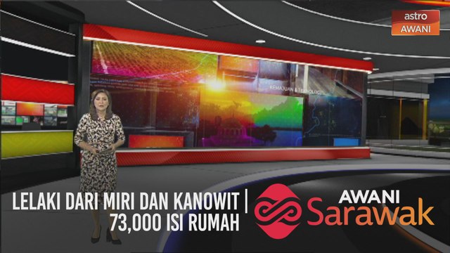 AWANI Sarawak [18/01/2021] - Lelaki dari Miri dan Kanowit | 73,000 isi rumah | RM30 juta diperuntukkan