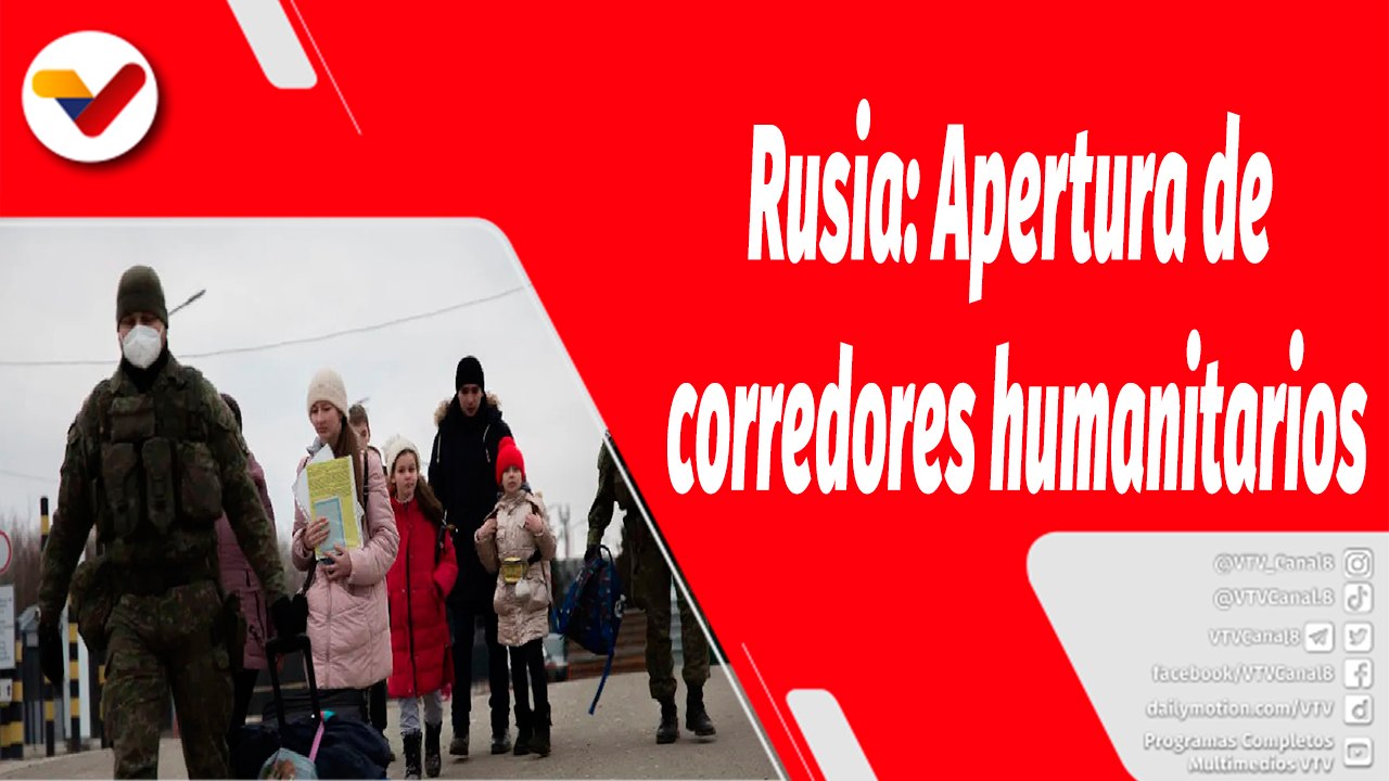 El Mundo en Contexto | Rusia organiza a corredores humanitarios para proteger a los habitantes de Mariúpol