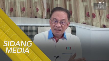 Sidang media atas talian Datuk Seri Anwar Ibrahim
