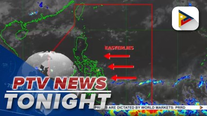 PAGASA: Easterlies to prevail over southern Luzon, Visayas and Mindanao