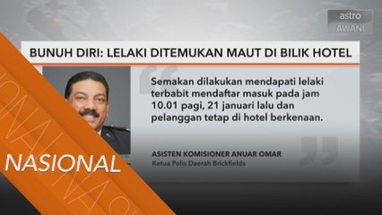 Bunuh Diri | Lelaki ditemukan maut di bilik hotel