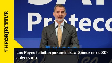 Los Reyes felicitan por emisora al Samur en su 30º aniversario