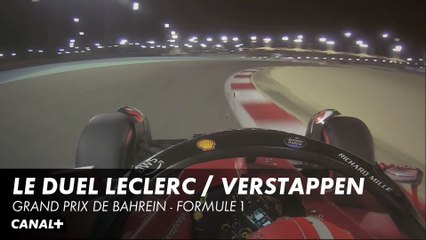 Le duel Leclerc / Verstappen en caméra embarquée - Grand Prix de Bahrein - Formule 1