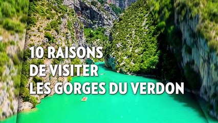 10 raisons de visiter les Gorges du Verdon