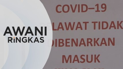 AWANI Ringkas: POIS elak potensi kluster baharu di tempat kerja | Kes Covid-19 dalam kalangan petugas di HSNZ