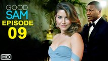 Good Sam Episode 9 Trailer (2022) CBS, Preview, Release Date, Promo, Recap, Ending, Sophia Bush