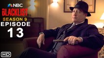 The Blacklist Season 9 Episode 13 Trailer (2022) NBC,Release Date,The Blacklist 9x12 Promo,Spoiler