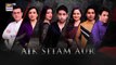 Aik Sitam Aur Episode 3  Teaser  ARY Digital Drama-1