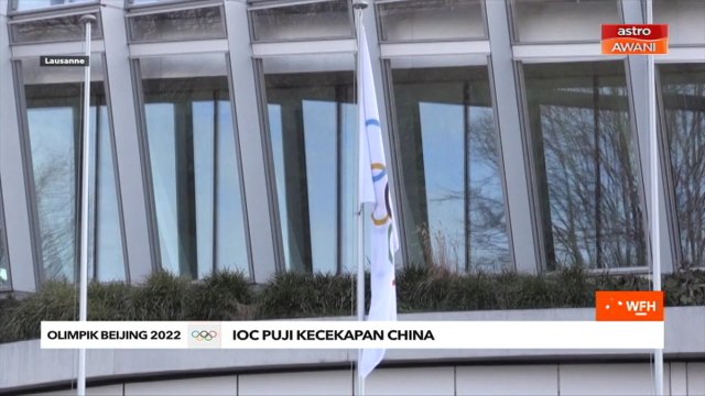 Olimpik Beijing 2022: IOC puji kecekapan China