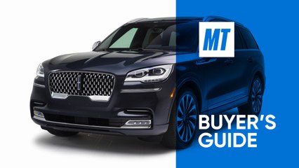 2021 Lincoln Aviator Video Review: MotorTrend Buyer's Guide