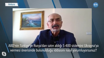 "Ukrayna'ya S-400 İddiası Gerçekçi Değil"