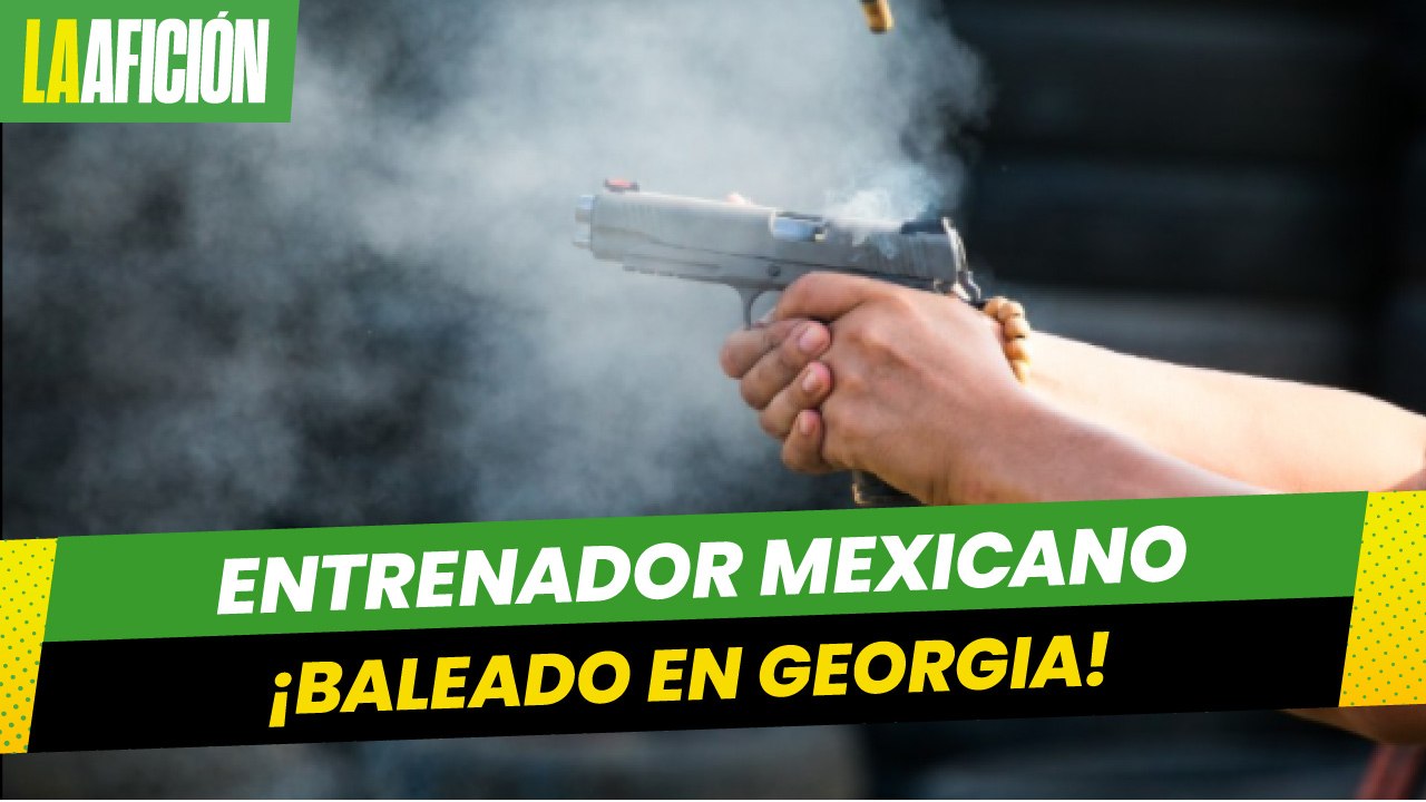 El entrenador mexicano, Guillermo de la Fuente fue baleado en Georgia; piden ayuda a SRE