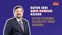 [INFOGRAFIK] Datuk Seri Amir Hamzah Azizan Ketua Pegawai Eksekutif KWSP baharu