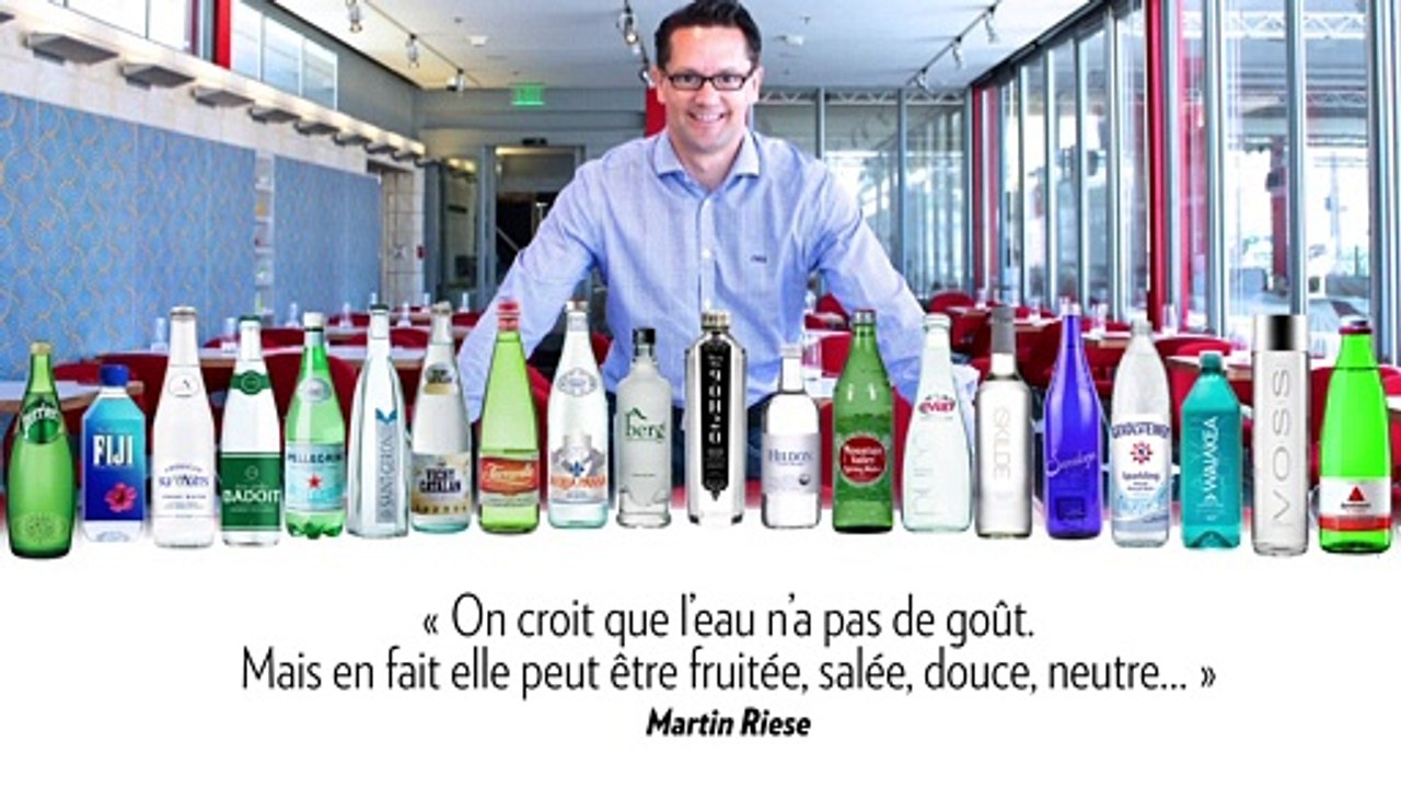 Martin Riese, le sommelier de l'eau