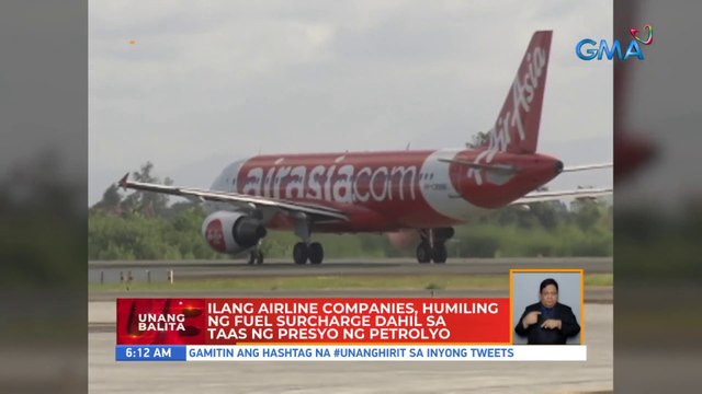 Ilang airline companies, humiling ng fuel surcharge dahil sa taas ng presyo ng petrolyo | UB