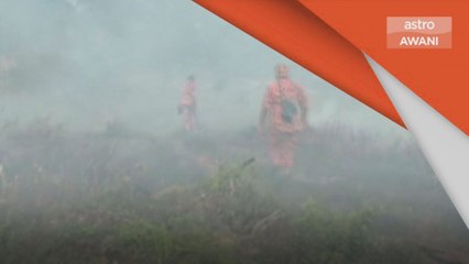 Musim panas & kering | Jangan lakukan pembakaran terbuka - KASA