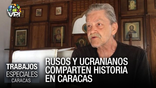 Rusos y ucranianos convergen en Catia - Especiales VPItv