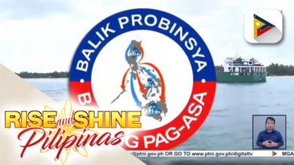 'Balik Probinsiya, Bagong Pag-asa' program, inilunsad noong Mayo 2020