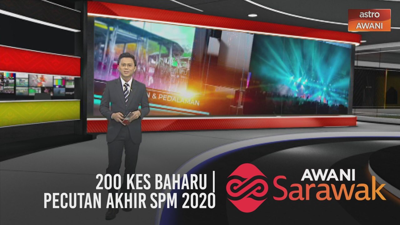 AWANI Sarawak [18/02/2021] - 200 kes baharu, dua kematian | Pecutan akhir SPM 2020