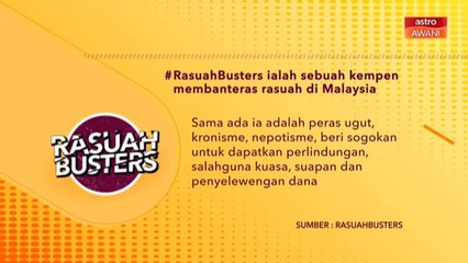 [INFOGRAFIK] Rasuah Busters