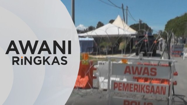 AWANI Ringkas: Dua kawasan dikenakan PKPD | Vaksin: Permohonan warga emas