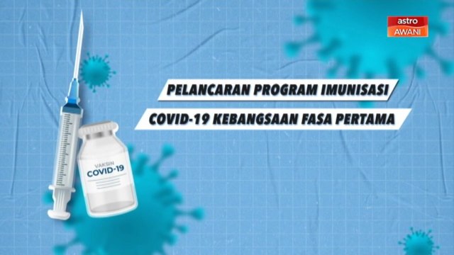 [INFOGRAFIK] Pelancaran Program Imunisasi COVID-19 Kebangsaan Fasa Pertama